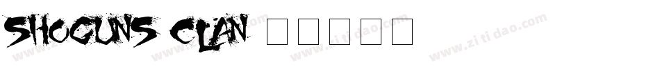 Shoguns Clan字体转换